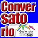 Conversatorio “Guatemala Capital Iberoamericana de la Cultura”