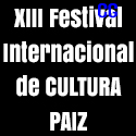 XIII Festival Internacional de Cultura Paiz