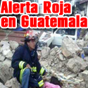 Guatemala en alerta roja Institucional por terremoto