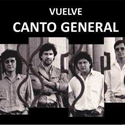 Vuelve Canto General